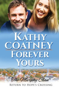 Forever Yours - Kathy Coatney