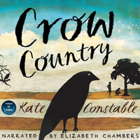 Crow Country - Kate Constable