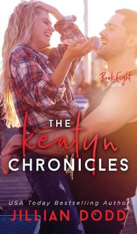 Fame : Keatyn Chronicles - Jillian Dodd