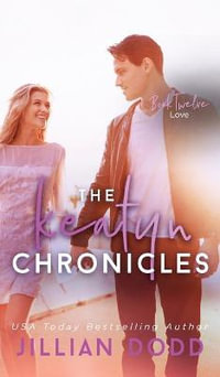 Love : Keatyn Chronicles - Jillian Dodd