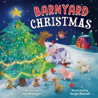 Barnyard Christmas : A Counting Book - Joe Rhatigan