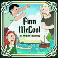 Finn McCool and the Giant's Causeway - Terri Karsten