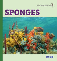 Sponges (hardcover) - Rebecca Woodbury Ph.D. M.Ed.