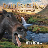 Cello Comes Home : Born to Rewild - Simon Mills