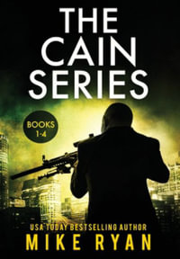 The Cain Series Books 1-4 - Mike Ryan