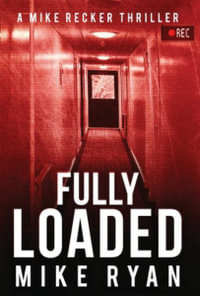 Fully Loaded - Mike Ryan