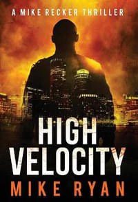 High Velocity - Mike Ryan