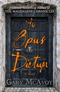 The Opus Dictum - Gary McAvoy