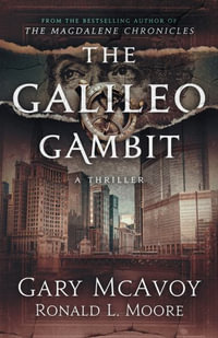 The Galileo Gambit - Gary McAvoy