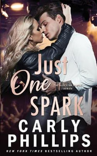 Just One Spark : The Kingston Family - Carly Phillips