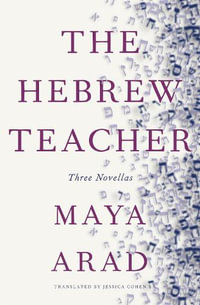 The Hebrew Teacher - Maya Arad