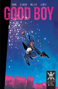 Good Boy, Vol. 2 - Garrett Gunn