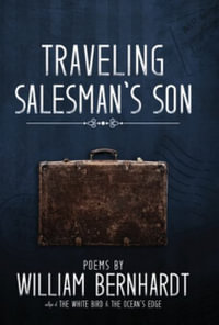 Traveling Salesman's Son - William Bernhardt