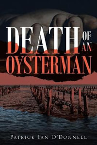 Death of an Oysterman - Patrick Ian O'Donnell