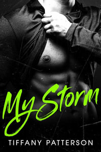 My Storm - Tiffany Patterson