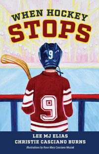 When Hockey Stops - Lee M. J. Elias