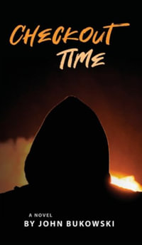 Checkout Time - John Bukowski