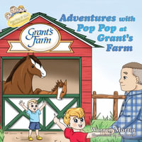 Adventures with Pop Pop at Grant's Farm - WARREN MARTIN