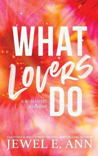 What Lovers Do - Jewel E. Ann