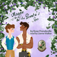 Maggie and the Pirate's Son : Brides of Chattan : Book 3 - Rose Prendeville