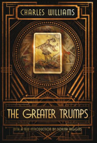 The Greater Trumps - Charles Williams