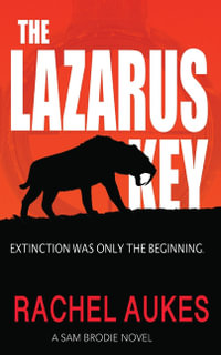 The Lazarus Key - Rachel Aukes