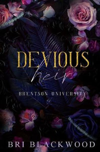 Devious Heir : Special Edition - Bri Blackwood