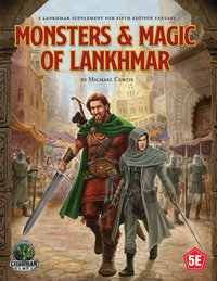 D &D 5E - Monsters and Magic of Lankhmar - Michael Curtis