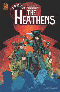 Heathens : Hunters of the Damned - Cullen Bunn