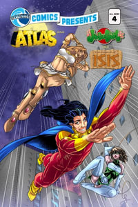 TidalWave Comics Presents #4 : Legend of Isis, Judo Girl and Atlas - Ryan Ottney Scott Ottney