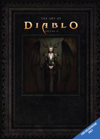 The Art of Diablo : Volume II: Volume II - Micky Neilson