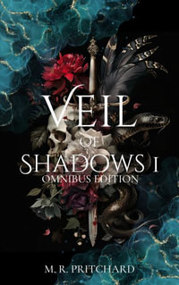 Veil of Shadows I - M. R. Pritchard