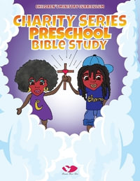 Charity Preschool Bible Study - Stephanie a. Kilgore-White