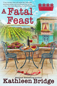 A Fatal Feast : Hamptons Home & Garden Mystery - Kathleen Bridge