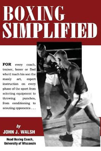 Boxing Simplified - John J. Walsh