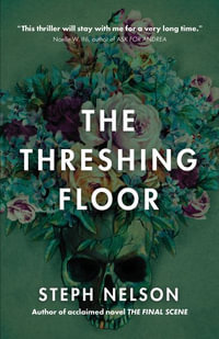 The Threshing Floor - Steph Nelson