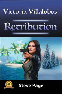 Victoria Villalobos : Retribution - Steve Page