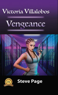 Victoria Villalobos : Vengeance - Steve Page