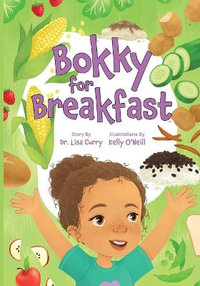 Bokky for Breakfast - Lisa Curry