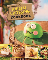 The Unofficial Animal Crossing Cookbook - Tom Grimm