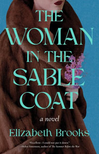 The Woman in the Sable Coat - Elizabeth Brooks