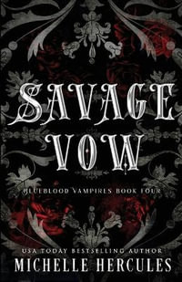 Savage Vow : DARK Edition - Michelle Hercules