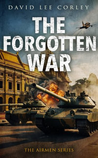 The Forgotten War - David Lee Corley