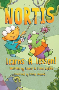 Nortis Learns A Lesson - Lamar Golden