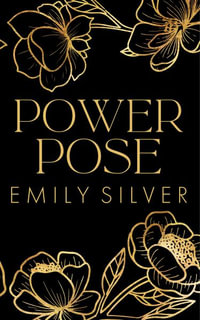 Power Pose - Emily Silver