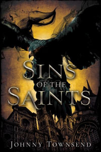 Sins of the Saints - Johnny Townsend