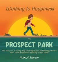 Walking to Happiness in Prospect Park - Robert Martin