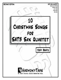 10 Christmas Songs for SATB Sax Quartet : Second Edition - Jeff Bratz