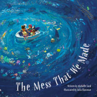 The Mess That We Made - Michelle Lord