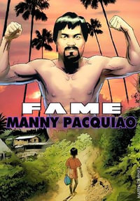 FAME : Manny Pacquiao - Eric M Esquivel